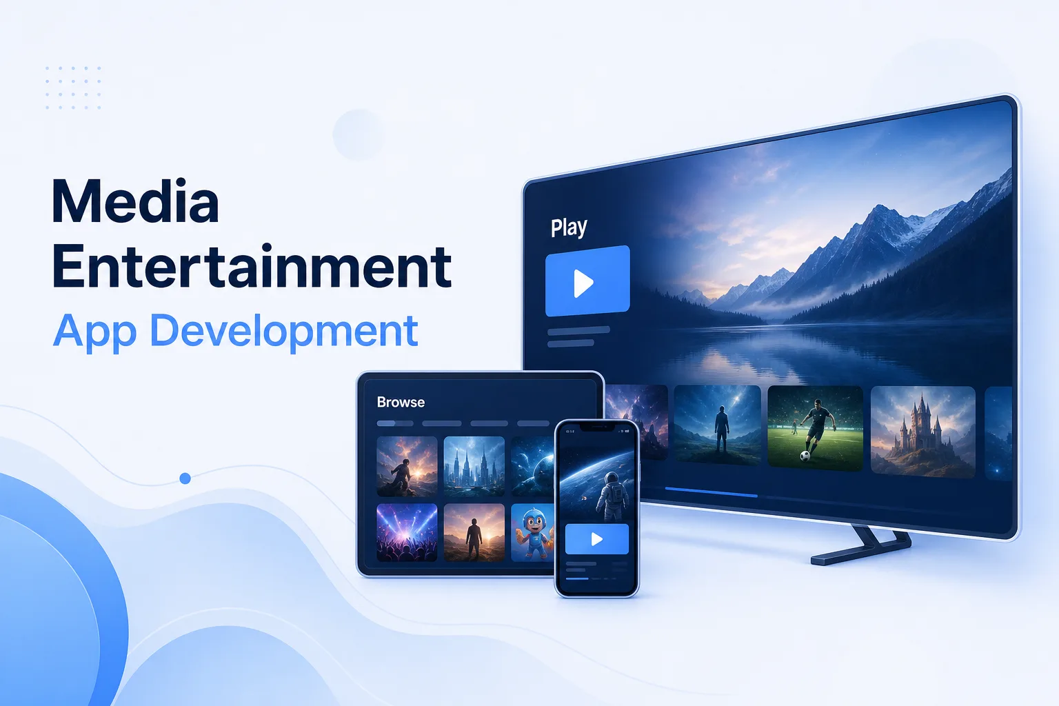 Media & Entertainment 02 app development