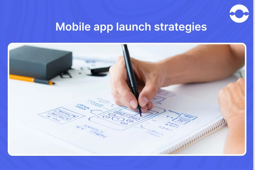 mobile-app-launch-startagies